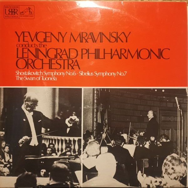 Evgeny Mravinsky Dmitri Shostakovich Jean Sibelius Conducts The