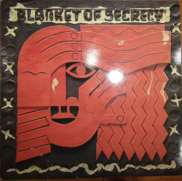 Blanket Of Secrecy Ears Have Walls