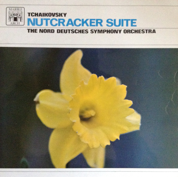 Tchaikovsky*, The Nord Deutsches Symphony Orchestra* – Nutcracker Suite ...